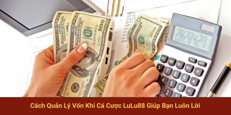 Kinh nghiệm cá cược LuLu88